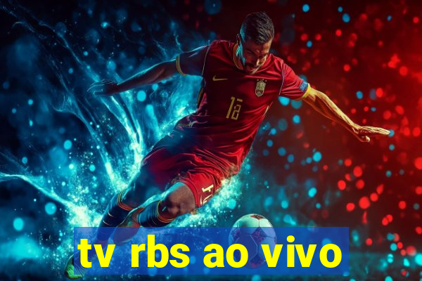 tv rbs ao vivo